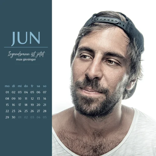 Juni Kalenderblatt. Bild von Max Giesinger mit Kalendarium.